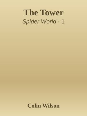 [Spider World 02] • The Tower